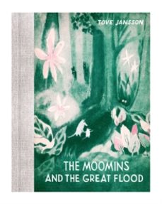 the moomins and the great flood-tove jansson-9781914502149