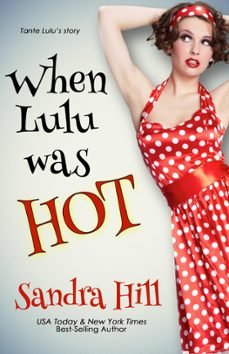 when lulu was hot (ebook)-sandra hill-9781941528549