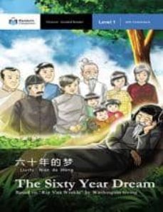 the sixty year dream (chino - ingles) (level 1)-9781941875049