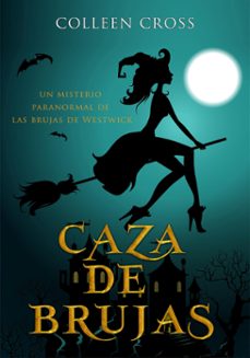 caza de brujas : un misterio paranormal de las brujas de westwick @1 (ebook)-9781988272849