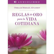 reglas de oro para la vida cotidiana (audiolibro)-omraam mikhael aivanhov-9781998602049