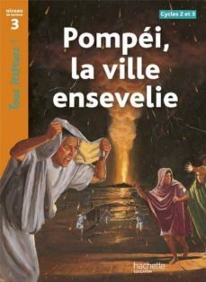 pompei la ville ensevelie-9782011174949