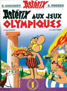 asterix aux jeux olympiques (une aventure d asterix nº 12)-rene goscinny-albert uderzo-9782012101449