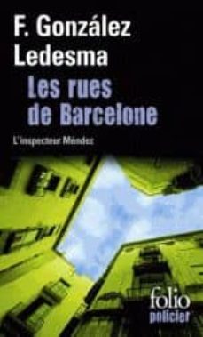 les rues de barcelone: une enquete de l inspecteur mendez-9782070451449