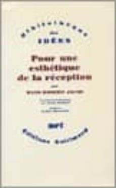 pur une esthetique de la reception-hans robert jauss-jean starobinski-9782070720149