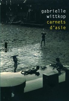 carnets d'asie (ebook)-gabrielle wittkop-9782072415449