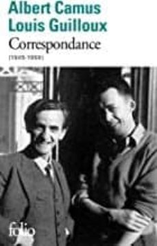 correspondance 1944-1959 (albert camus - louis guilloux)-albert camus-9782072876349