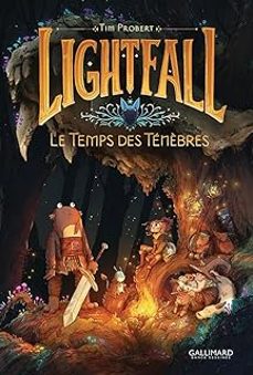 lightfall. vol. 3. le temps des tenèbres-9782075194549