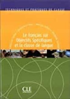 tpc le français sur objectifs specifiques et la classe de langue-9782090353549