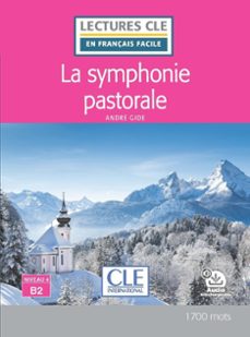la symphonie pastorale - niveau 4/b2 - livre + audio telechargeable (lectures cle en français facile)-9782090395549
