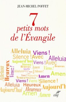 7 petits mots de l'evangile (ebook)-jean michel poffet-9782204142649