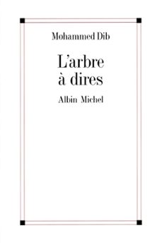 l'arbre a dires (ebook)-mohammed dib-9782226338549