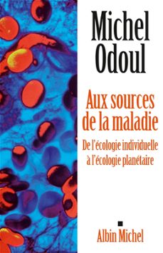 aux sources de la maladie (ebook)-michel odoul-9782226422149
