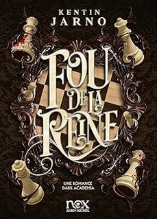 fou de la reine-kentin jarno-9782226504449