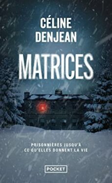matrices-celine denjean-9782266332149