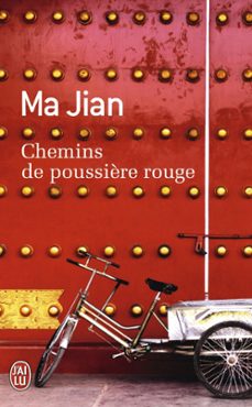 chemins de poussière rouge (ebook)-ma jian-9782290098349
