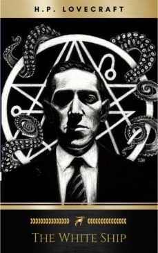 the white ship (ebook)-h.p. lovecraft-9782291001249