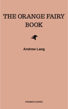 the orange fairy book (ebook)-andrew lang-9782291014249