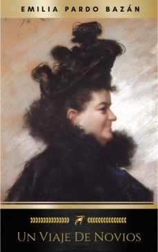 un viaje de novios (ebook)-emilia pardo bazan-9782291017349