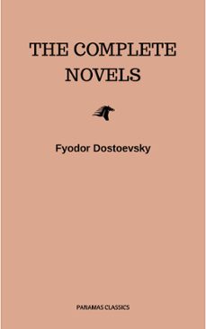 fyodor dostoyevsky: the complete novels (ebook)-fiodor dostoievski-9782291068549