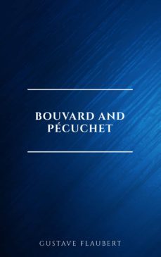 bouvard and pecuchet (ebook)-gustave flaubert-9782291076049