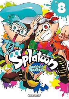 splatoon. vol. 8-sankichi hinodeya-9782302081949