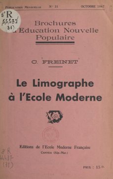 le limographe a l'ecole moderne (ebook)-celestin freinet-9782307011149