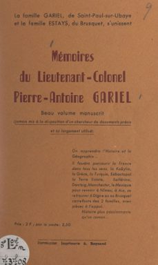 mémoires du lieutenant-colonel pierre-antoine gariel-jules corriol-9782307387749
