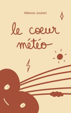 le coeur meteo (ebook)-9782322585649