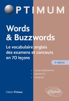 words &amp; buzzwords - le vocabulaire anglais des examens et concours en 70 leçons - 3e edition (ebook)-9782340091849