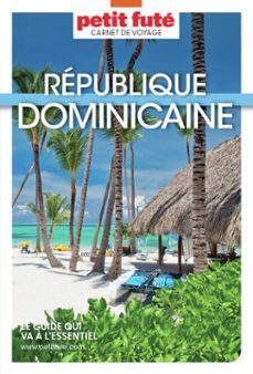 république dominicaine 2025 carnet petit futé (ebook)-dominique auzias-jean paul labourdette-9782370571649