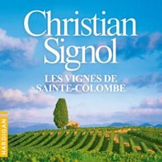 les vignes de sainte-colombe (audiolibro)-christian signol-9782374346649