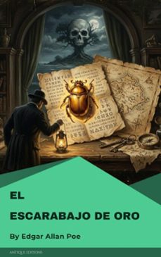 el escarabajo de oro (ebook)-edgar allan poe-9782379266249