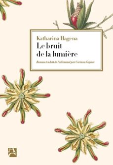 le bruit de la lumière (ebook)-katharina hagena-9782380820249