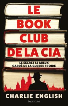 le book club de la cia : le secret le mieux garde de la guerre froide (ebook)-charlie english-9782382845349
