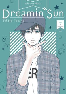 dreamin' sun - nouvelle edition - tome 7 (vf) (ebook)-ichigo takano-9782385310349