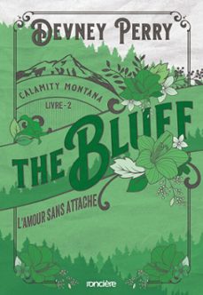 the bluff - l'amour sans attache - e-book - tome 02 (ebook)-devney perry-9782385660949
