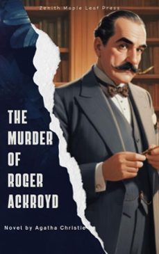 the murder of roger ackroyd (ebook)-agatha christie-zenith maple leaf press-9782386919749