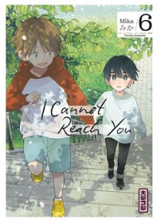 i cannot reach you - tome 6 (ebook)-9782505141549