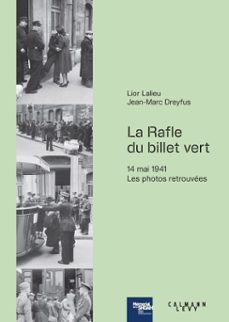 la rafle du « billet vert »-jean marc dreyfus-9782702193549