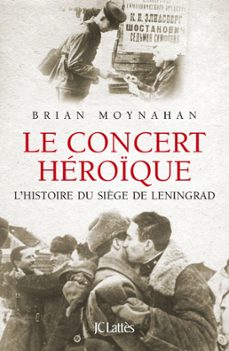 le concert heroique (ebook)-brian moynahan-9782709637749