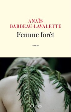femme foret (ebook)-anais barbeau lavalette-9782709671149