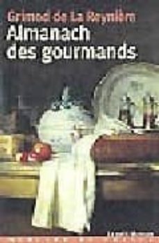 almanach des gourmands (1802)-9782715224049