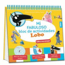 mi fabuloso bloc de actividades lobo. lobo y sus amigos-orianne lallemand-9782733886649
