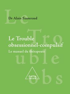 le trouble obsessionnel-compulsif (ebook)-alain sauteraud-9782738183149