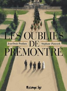 les oublies de premontre (ebook)-jean denis pendanx-9782754822749
