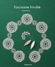 fascinante frivolite-tomoko morimoto-9782756525549