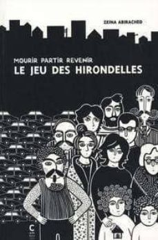 le jeu des hirondelles - mourir partir revenir-9782757864449
