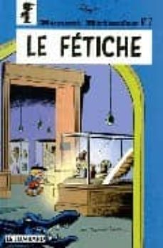 le fetiche (benoit brisefer nº 7)-9782803612949