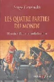 les quatre parties du monde-serge gruzinski-9782846751049